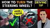 How To Turn The Steering Wheel Very Simple Method 13k Likes New Driver Tips Toronto Drivers